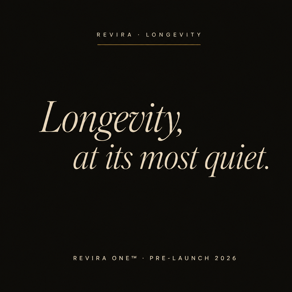 Longevity, at its most quiet. — REVIRA